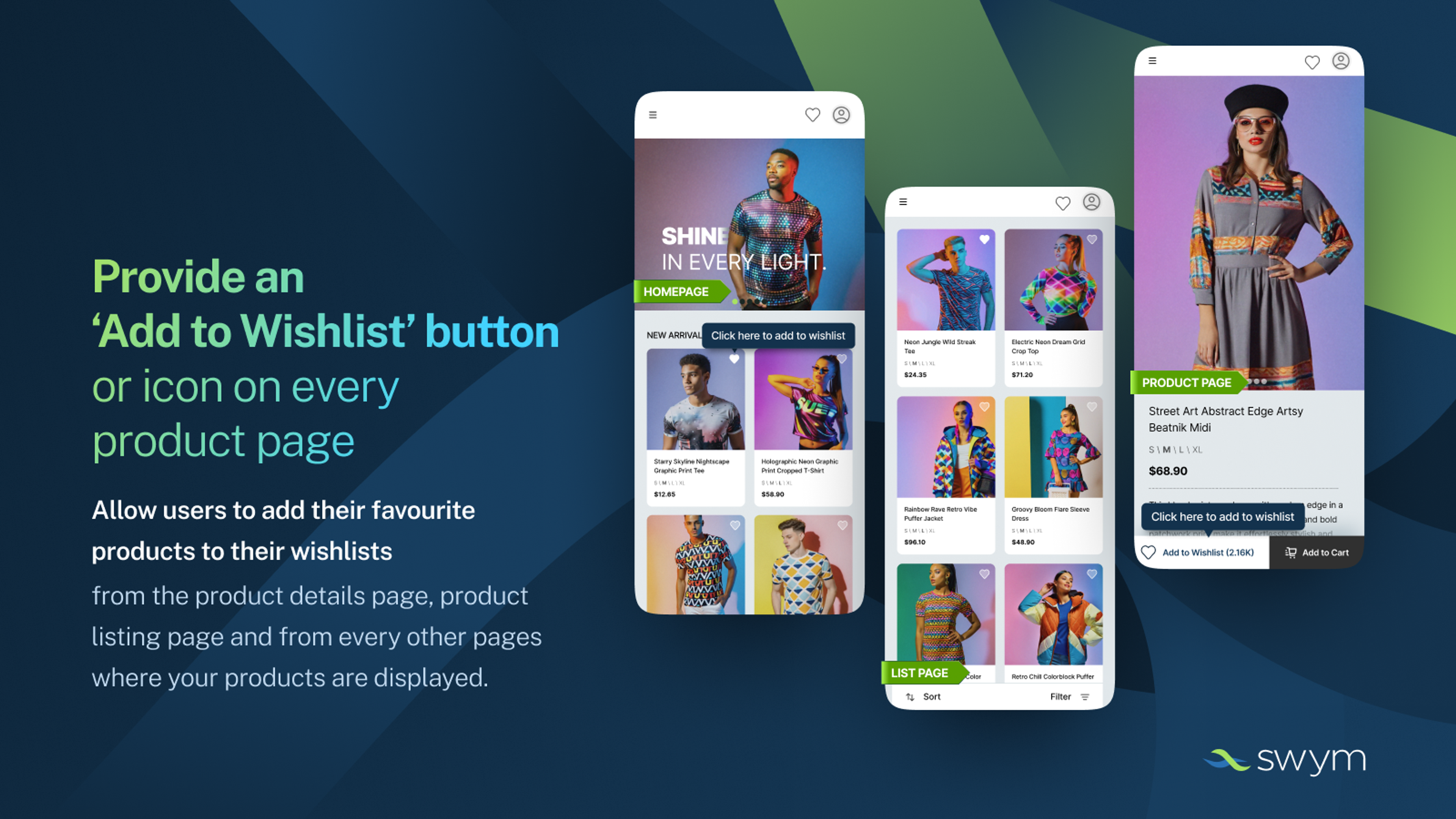Capture purchase intent, and increase more sales at potential customers with Shopify apps like Swym.
