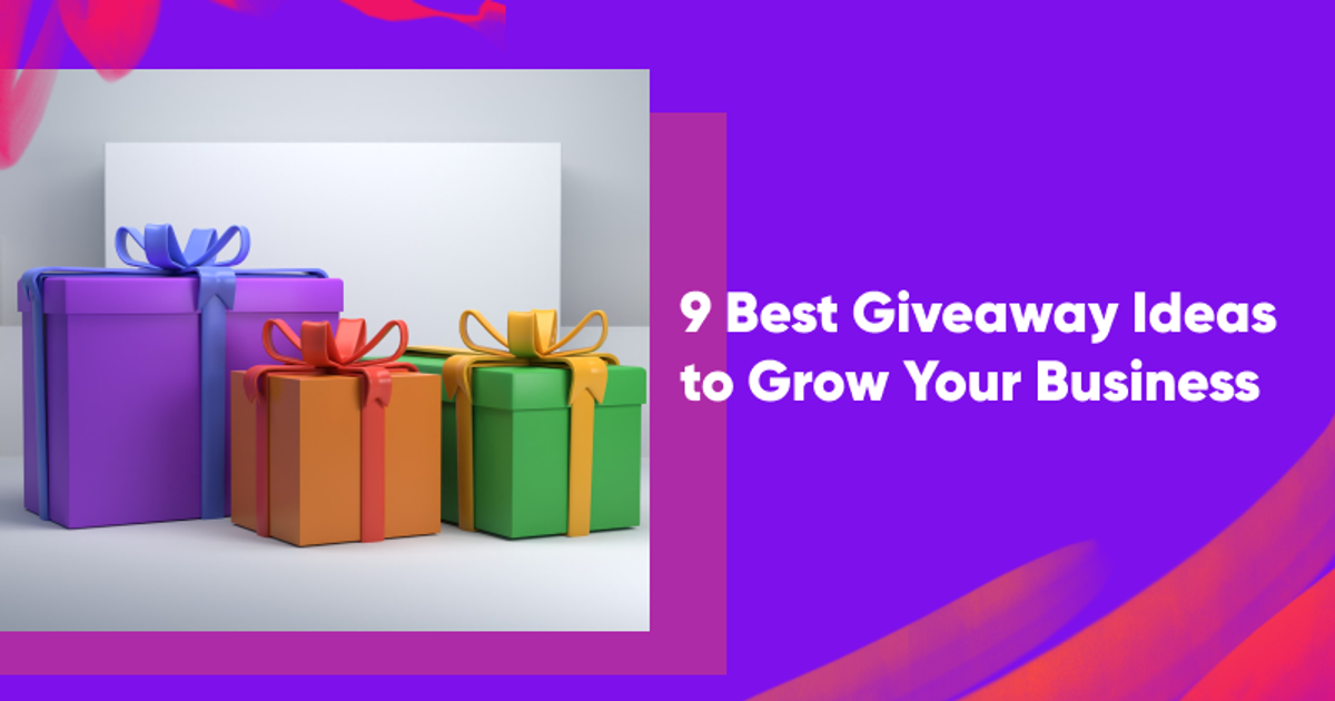 9 Best Giveaway Ideas to Grow Your Business in 2026