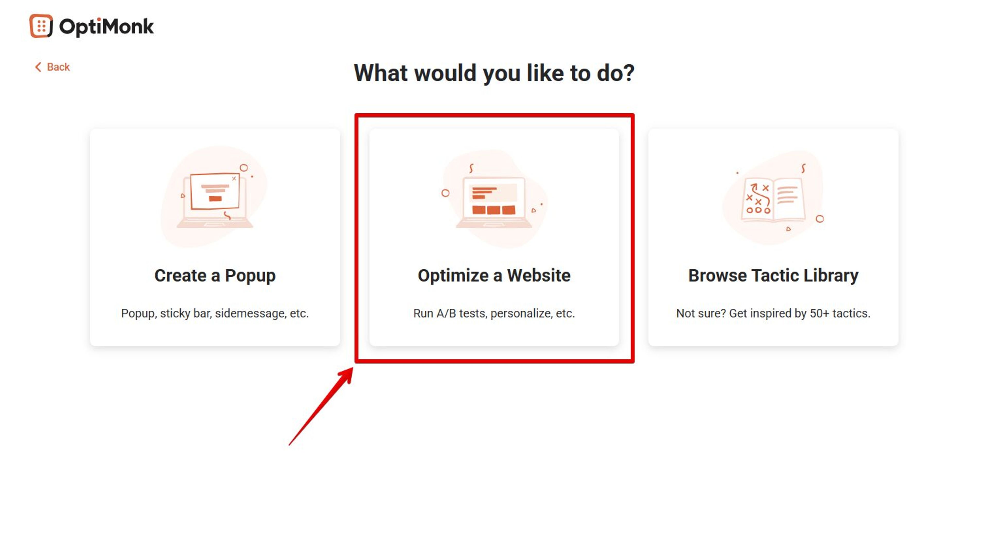 Choose the option of optimize website in OptiMonk's A/B testing tool