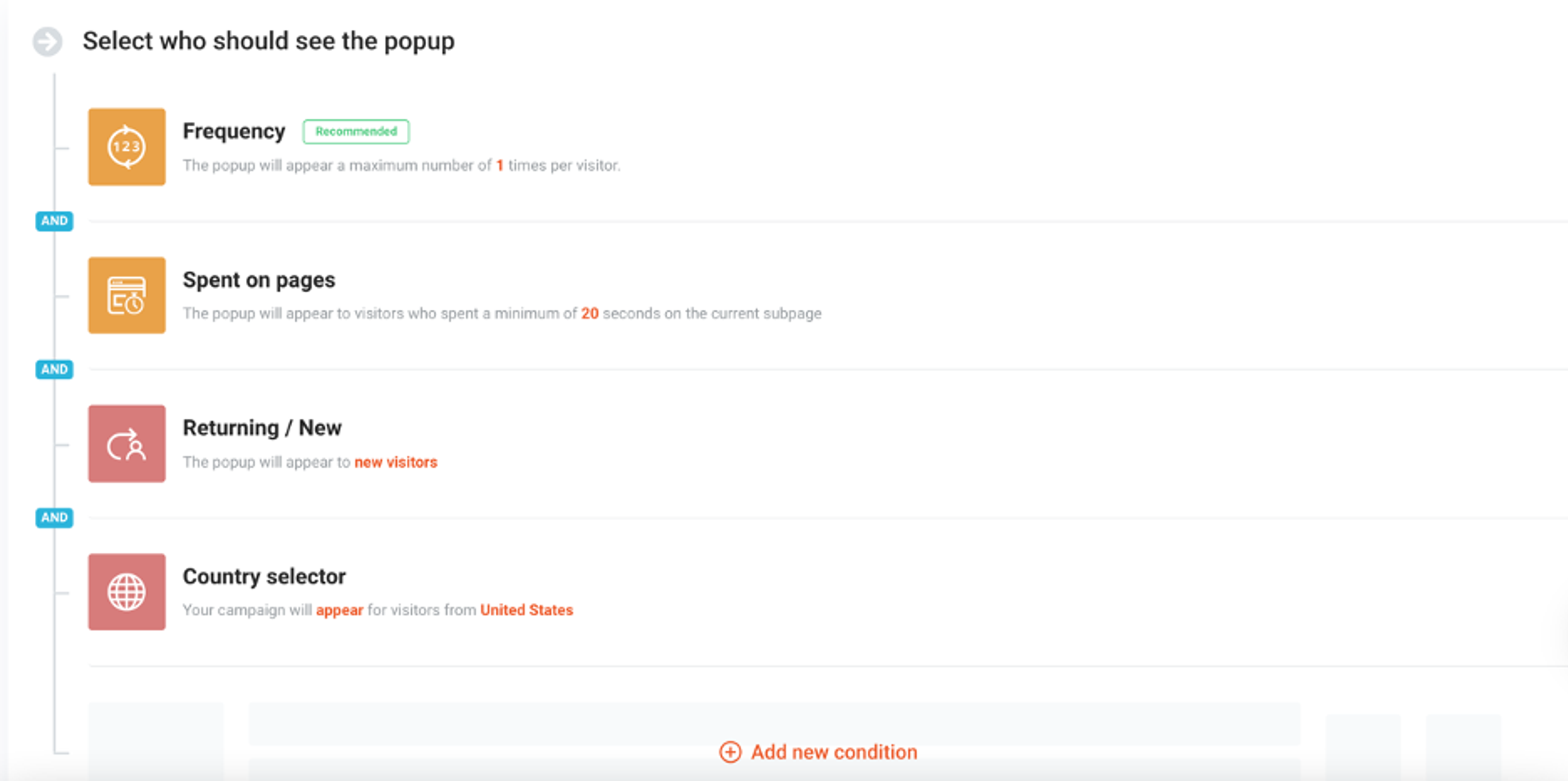 Display popups at the right time for the right customers.