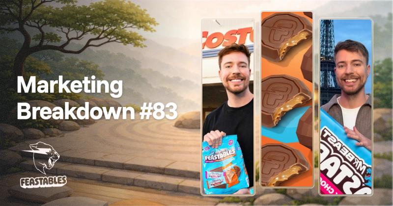 Feastables Marketing Breakdown: How MrBeast Turned Attention Into a Chocolate Empire 