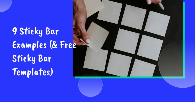 9 Sticky Bar Examples You Need to See (& Free Sticky Bar Templates)