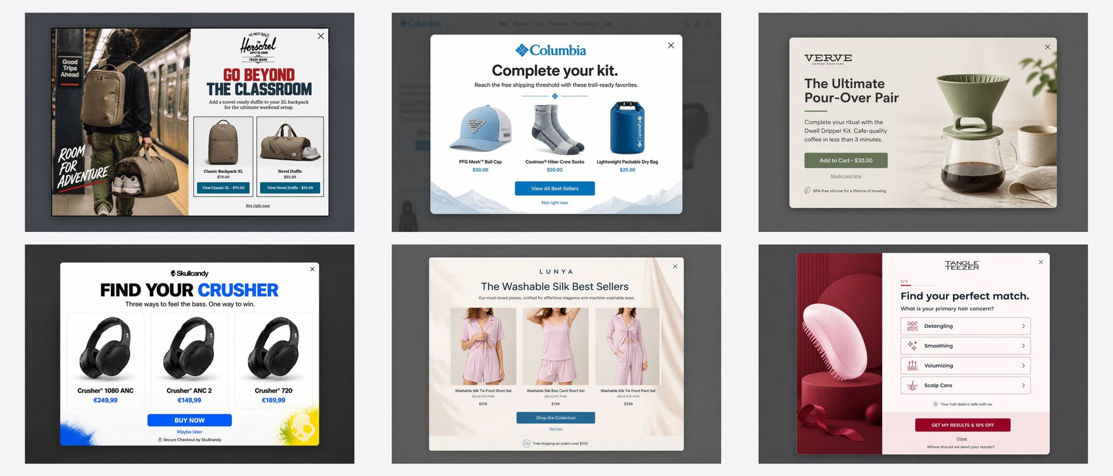 Six product page popups with product recommendations and a quiz, designed for Herschel, Columbia, Verve, Skullcandy, Lunya and Tangle Teezer