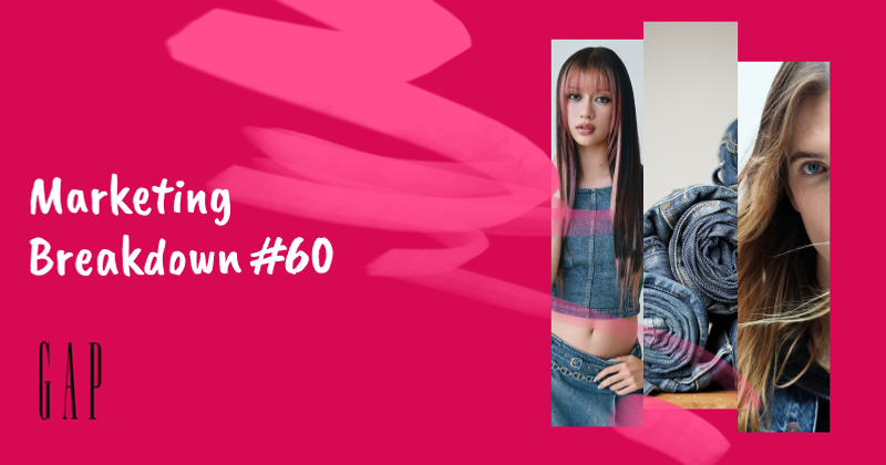 GAP’s Marketing Strategy: Reinventing Heritage for the TikTok Era