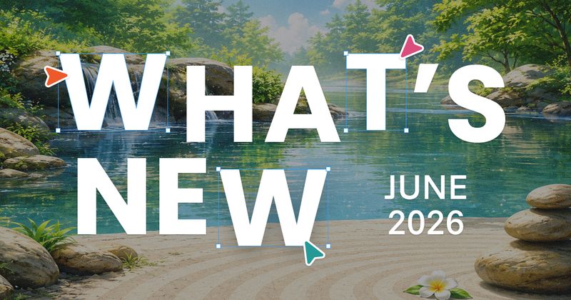 What's New - June 2026