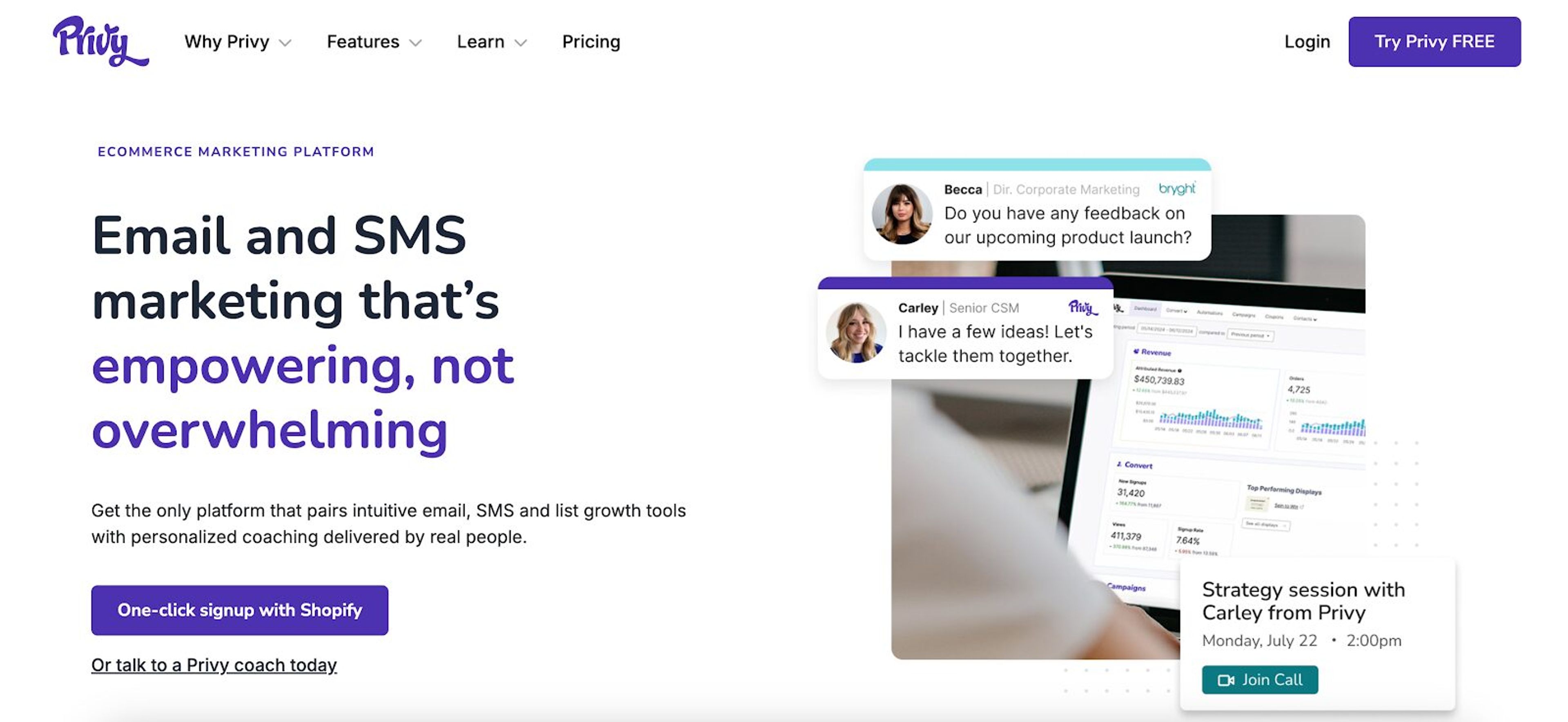 Privy has a user friendly drag and drop editor to create targeted popups.
