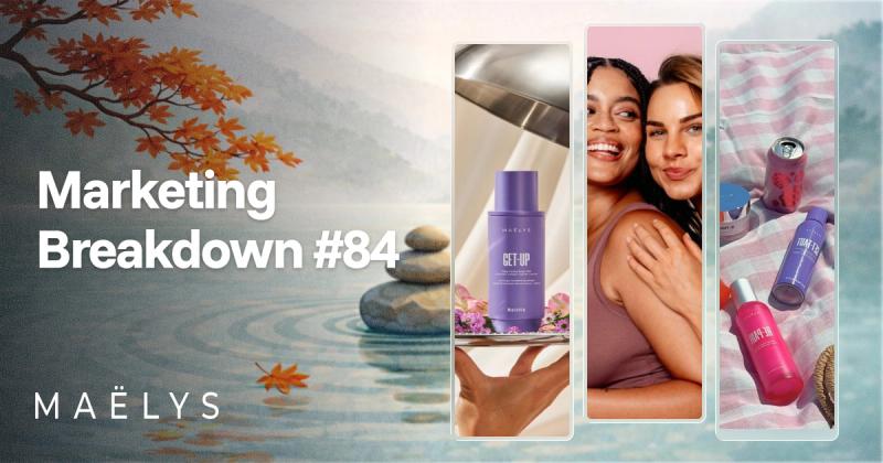 Maëlys Marketing Breakdown: How TikTok Propelled Their Omnichannel Growth