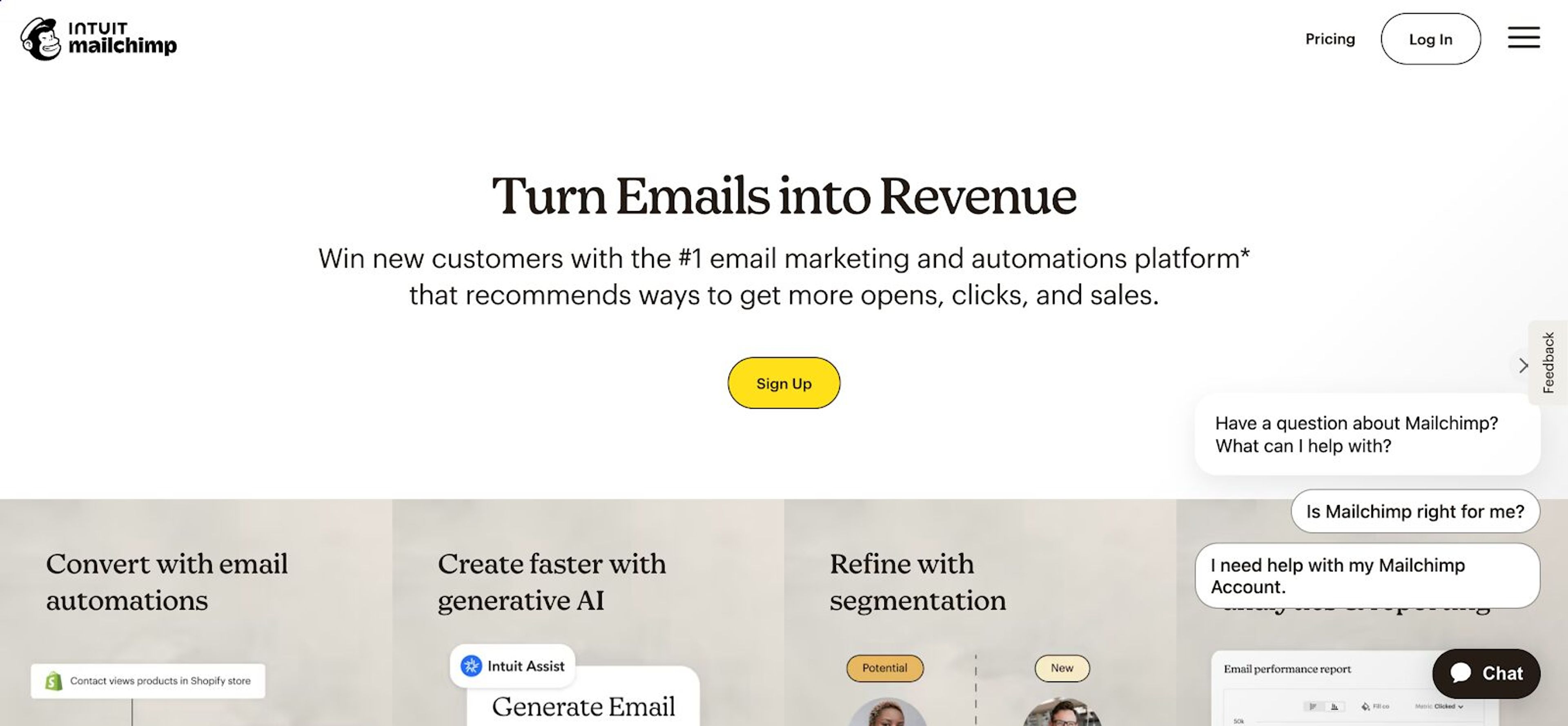 Mailchimp is a user-friendly email marketing platform.