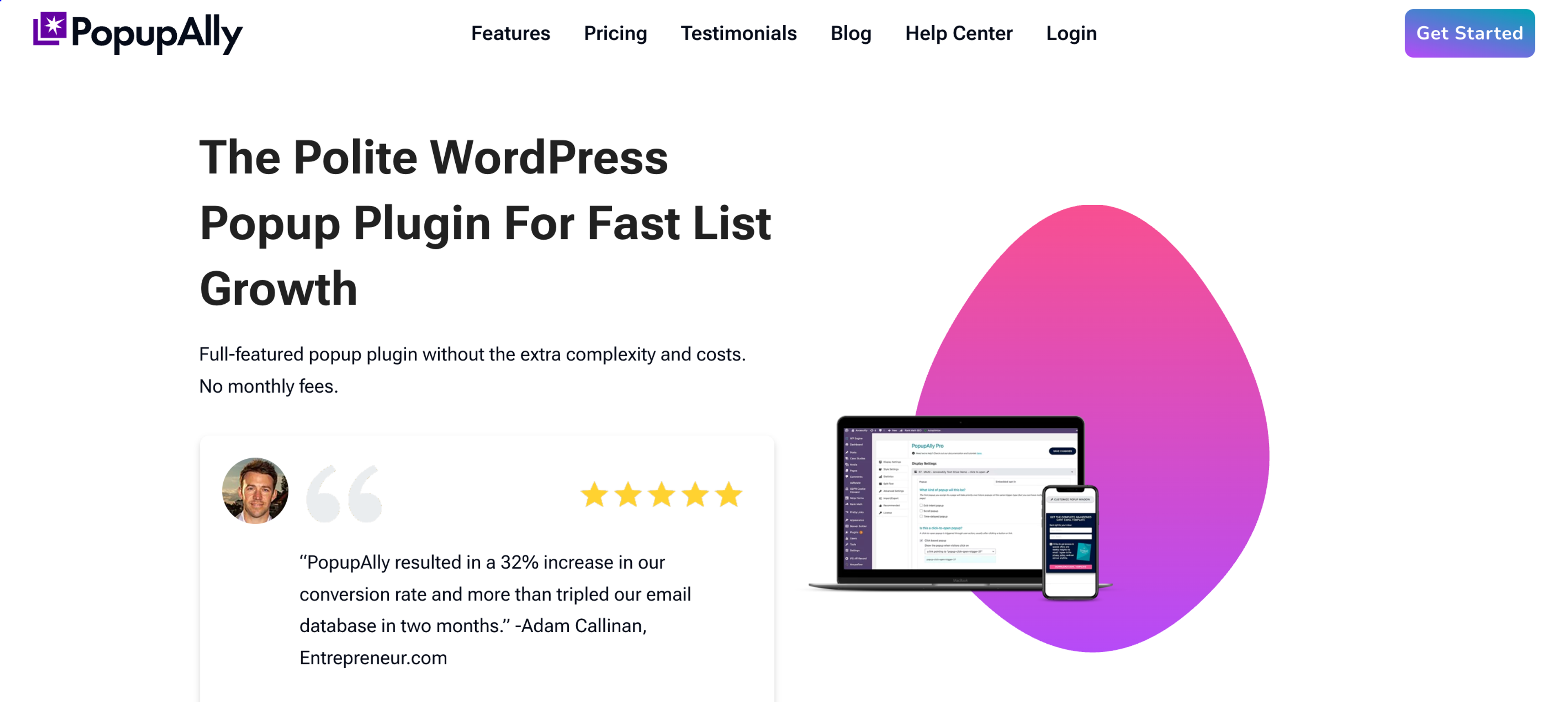 PopupAlly is one of the best wordpress popup plugin you can get started wit.