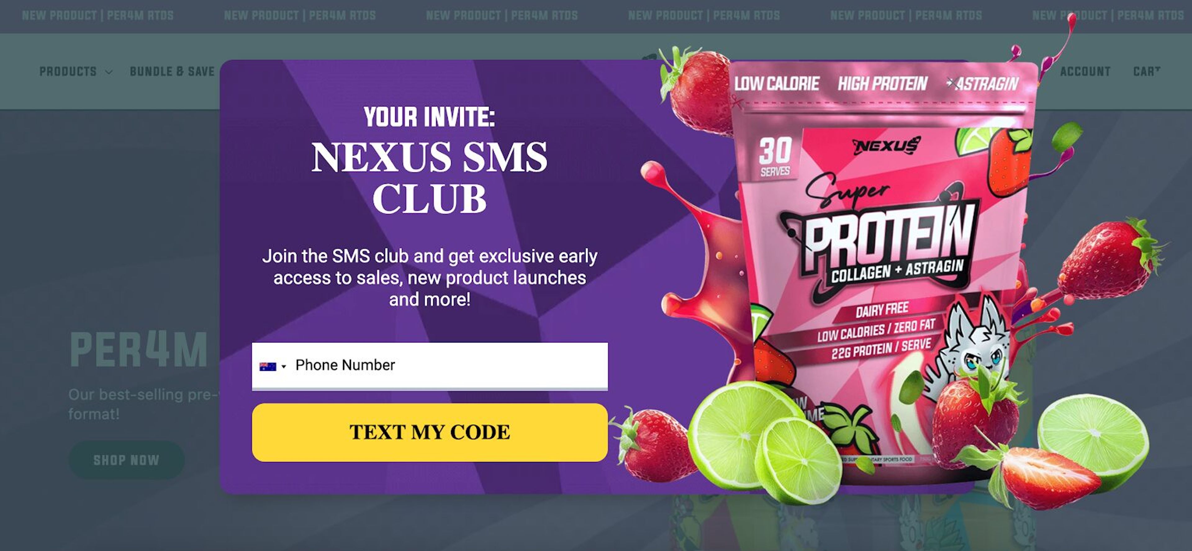 Nexus Sports Nutrition’s mystery discount two step opt in popup with an option to join their SMS by giving their phone number.
