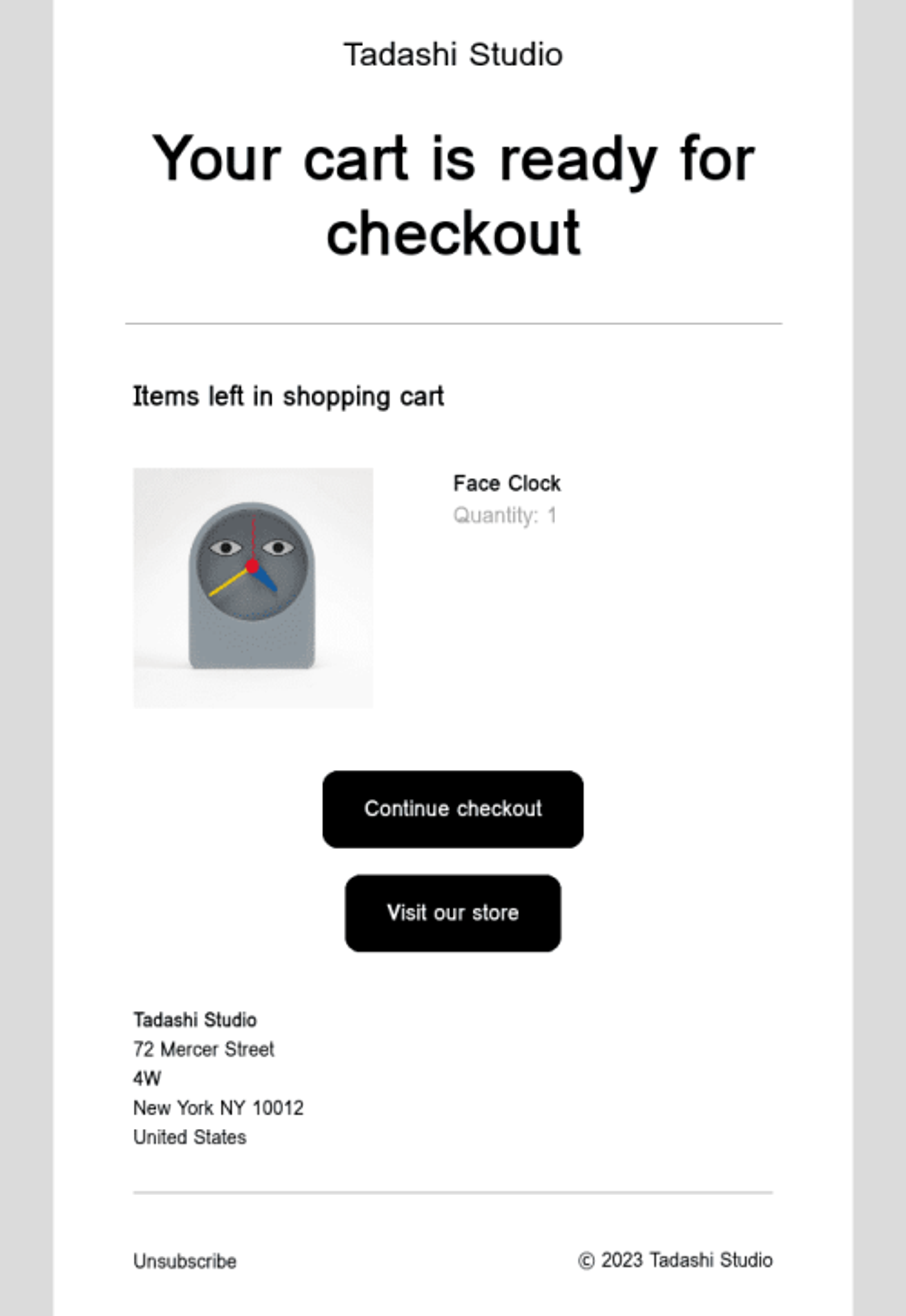 Tadashi's automated emails helps to recover abandoned shopping carts