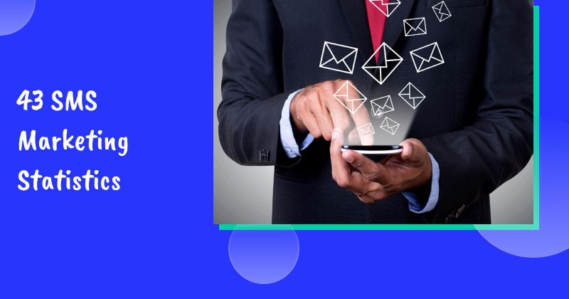 43 SMS Marketing Statistics for 2026: Open Rates, CTRs & ROI