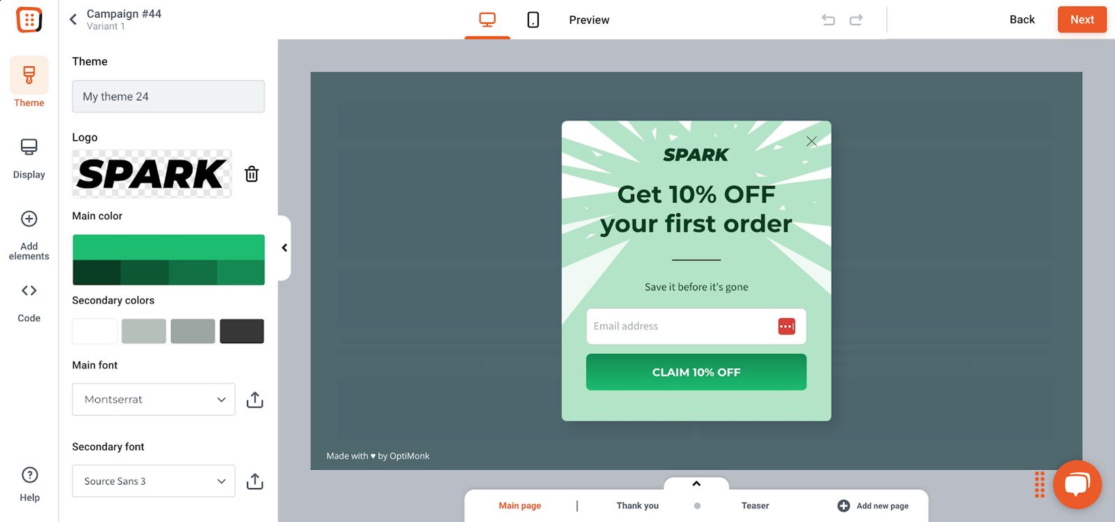 Add popup to OptiMonk's drag and drop editor and customize it to fit your BigCommerce site.