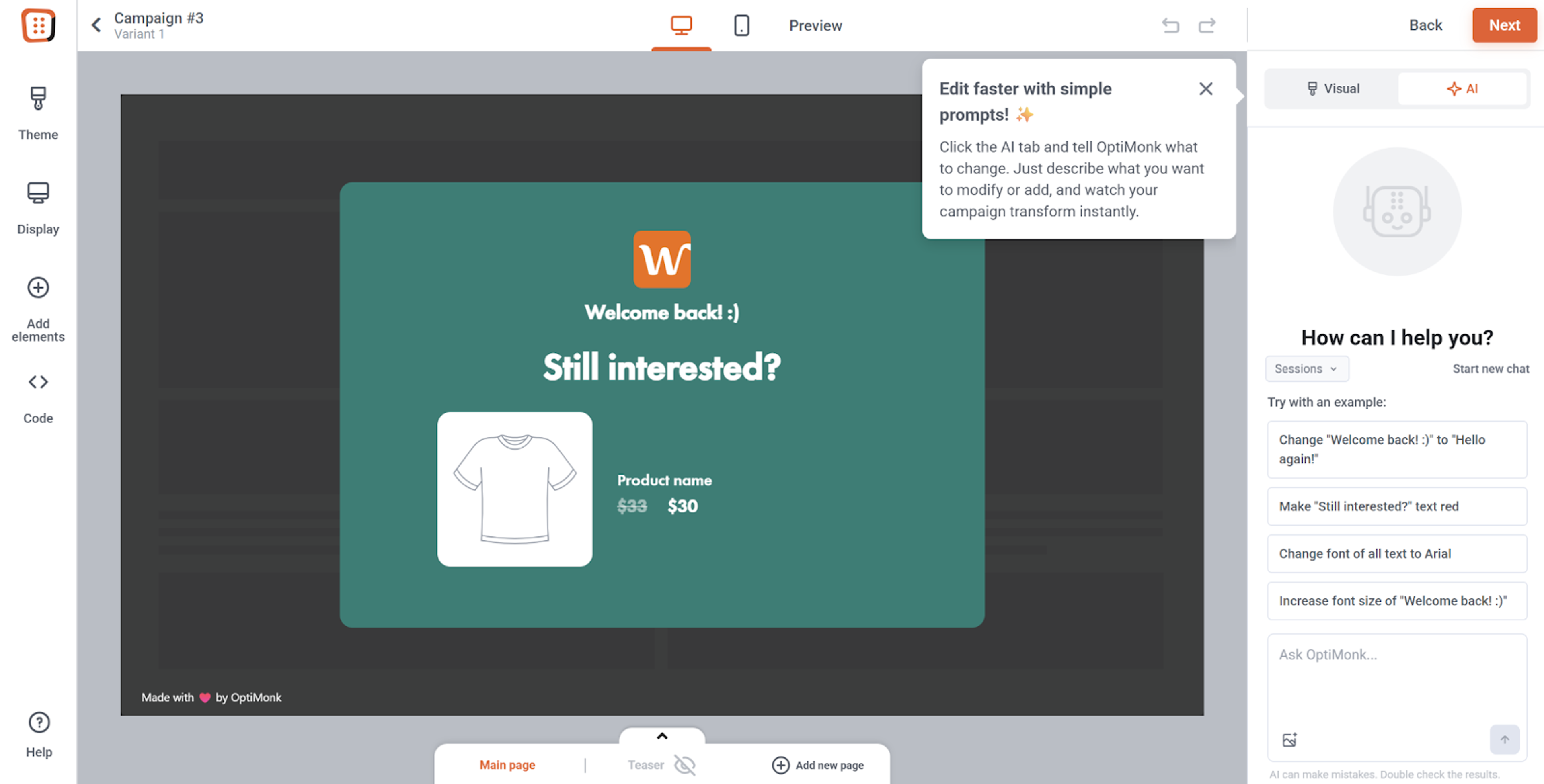 OptiMonk is one of the best Shopify popup apps with a flexible drag &amp; drop editor
