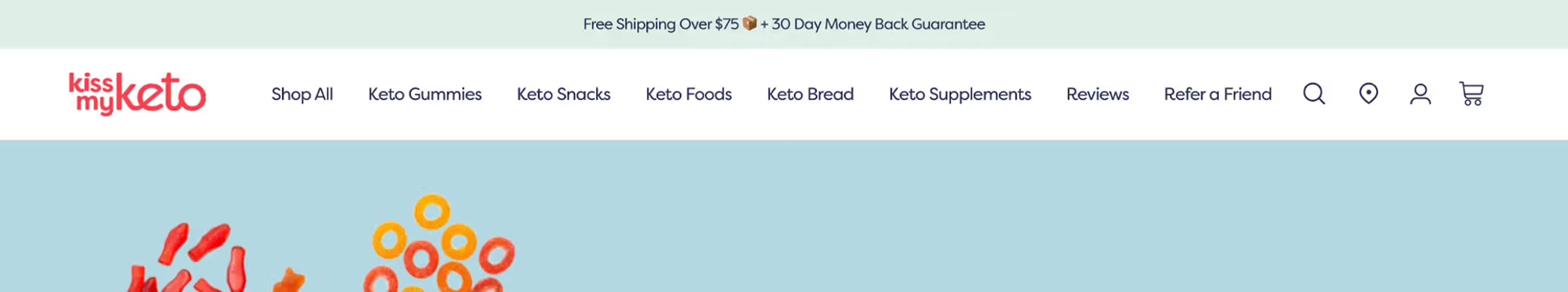 Kiss My Keto announcement bar: free shipping over $75 and a 30-day money back guarantee