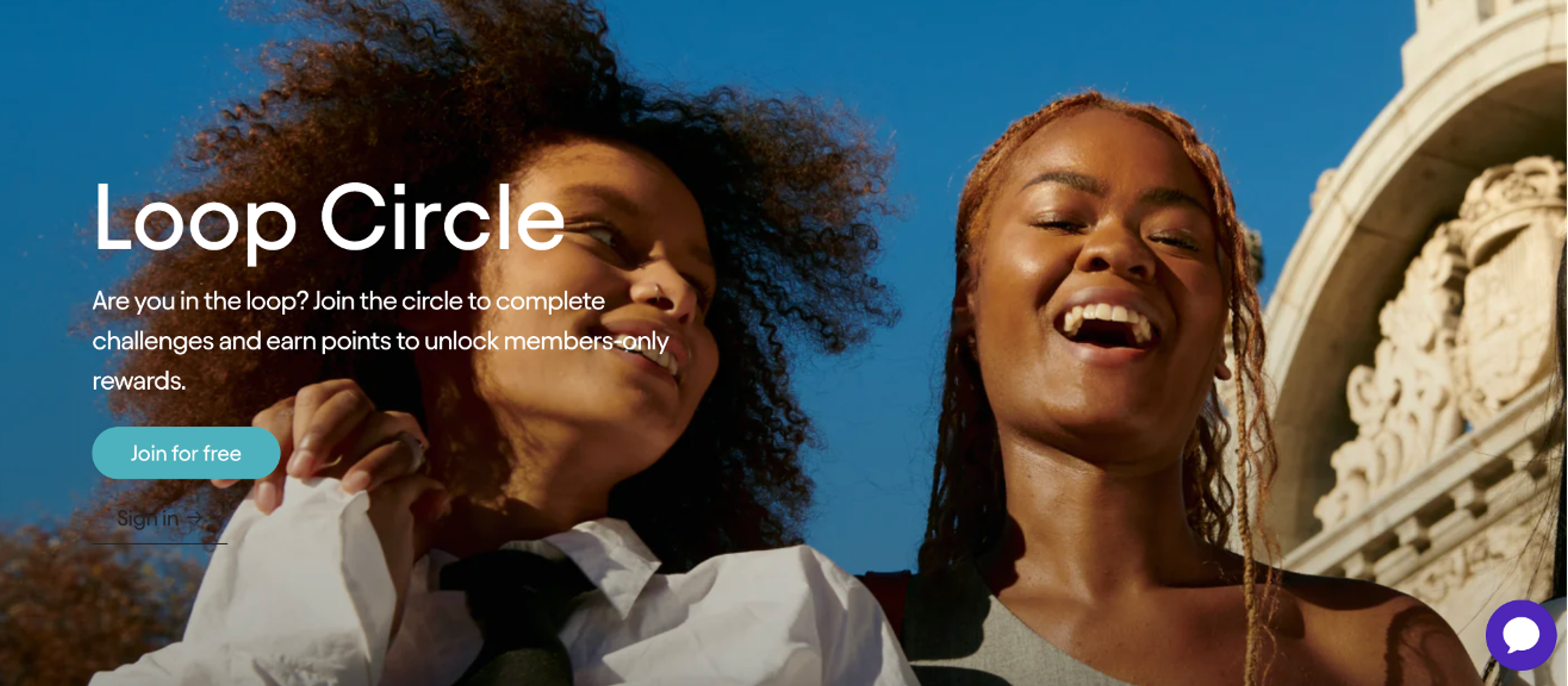 Loop implement a loyalty programs into their marketing strategies.