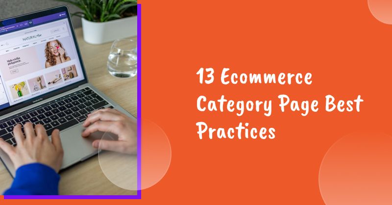 13 Ecommerce Category Page Best Practices to Build a Perfect Category Page