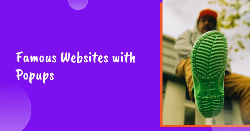 22 Famous Websites with Popups (And Why You Should Use Them Too)