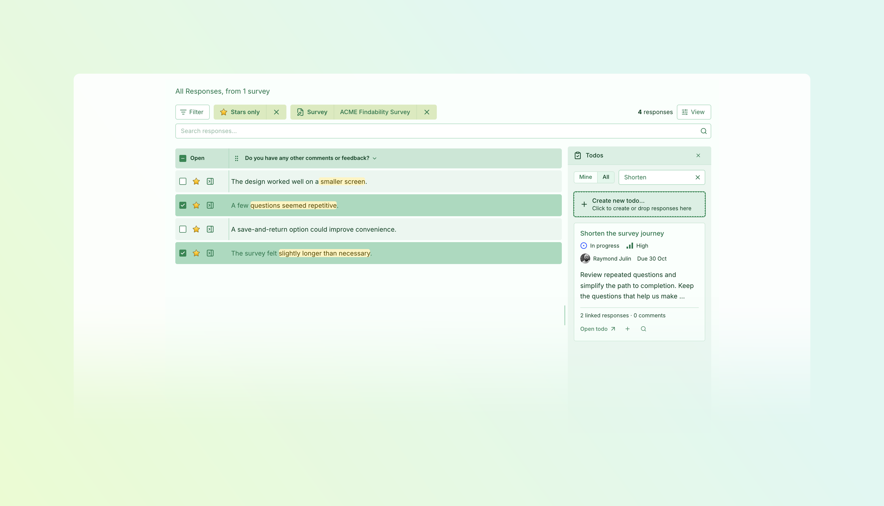 Two starred responses selected in the response table while the Todo tool’s create target is active during a drag.