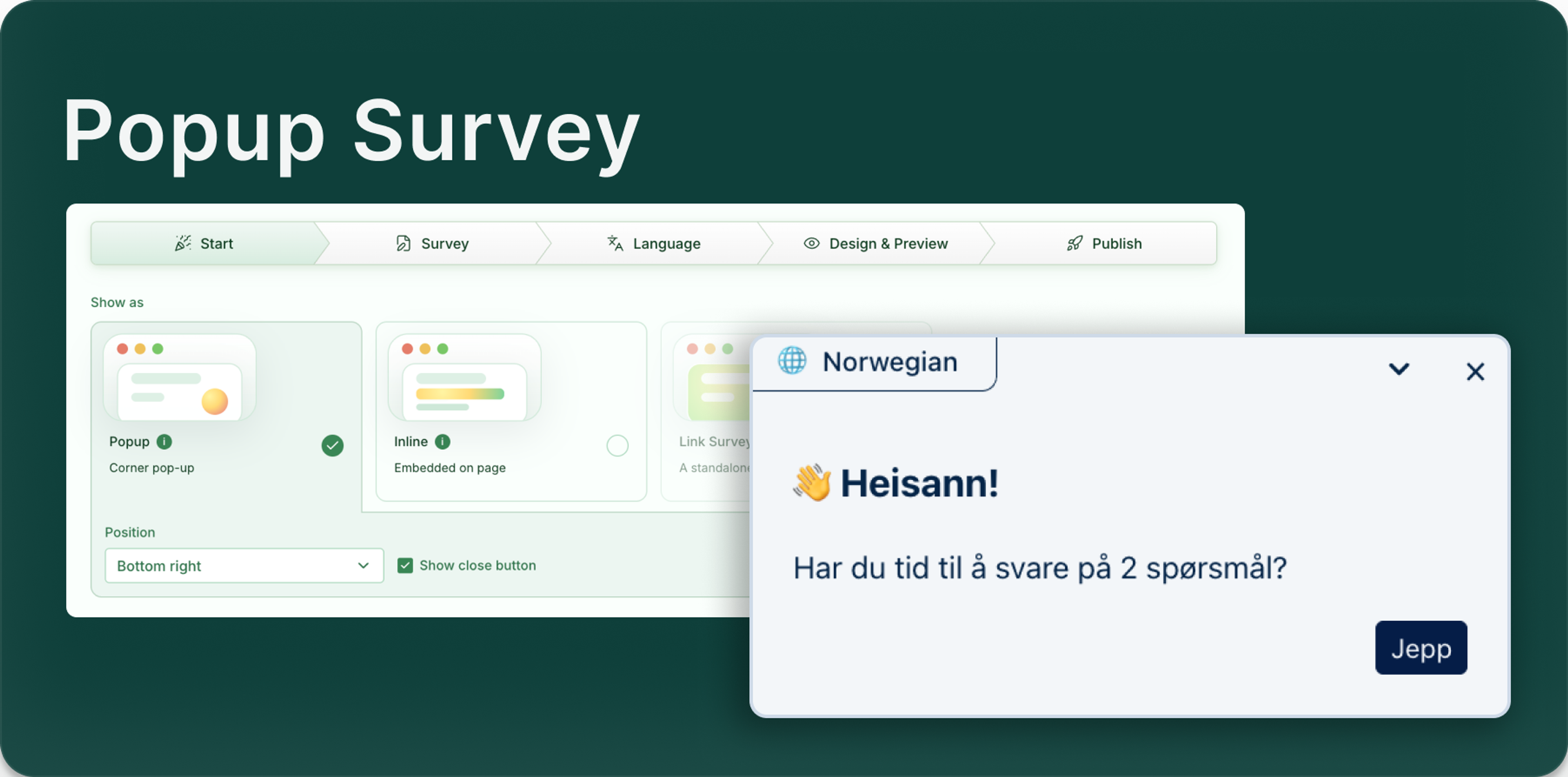 Popup Survey i Skyra med et eksempel på en undersøkelse som vises i hjørnet av nettsiden.
