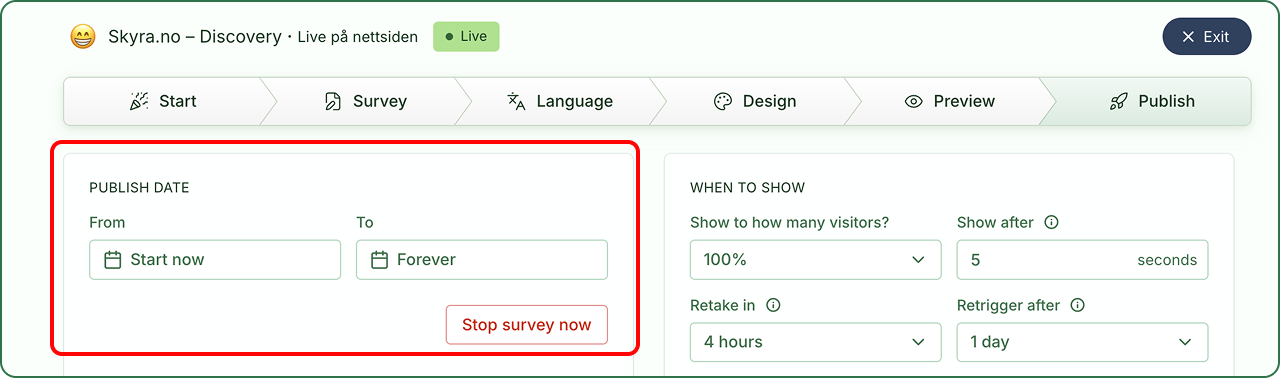 Publish date med feltene From og To for start- og sluttdato og knappen Stop survey now.