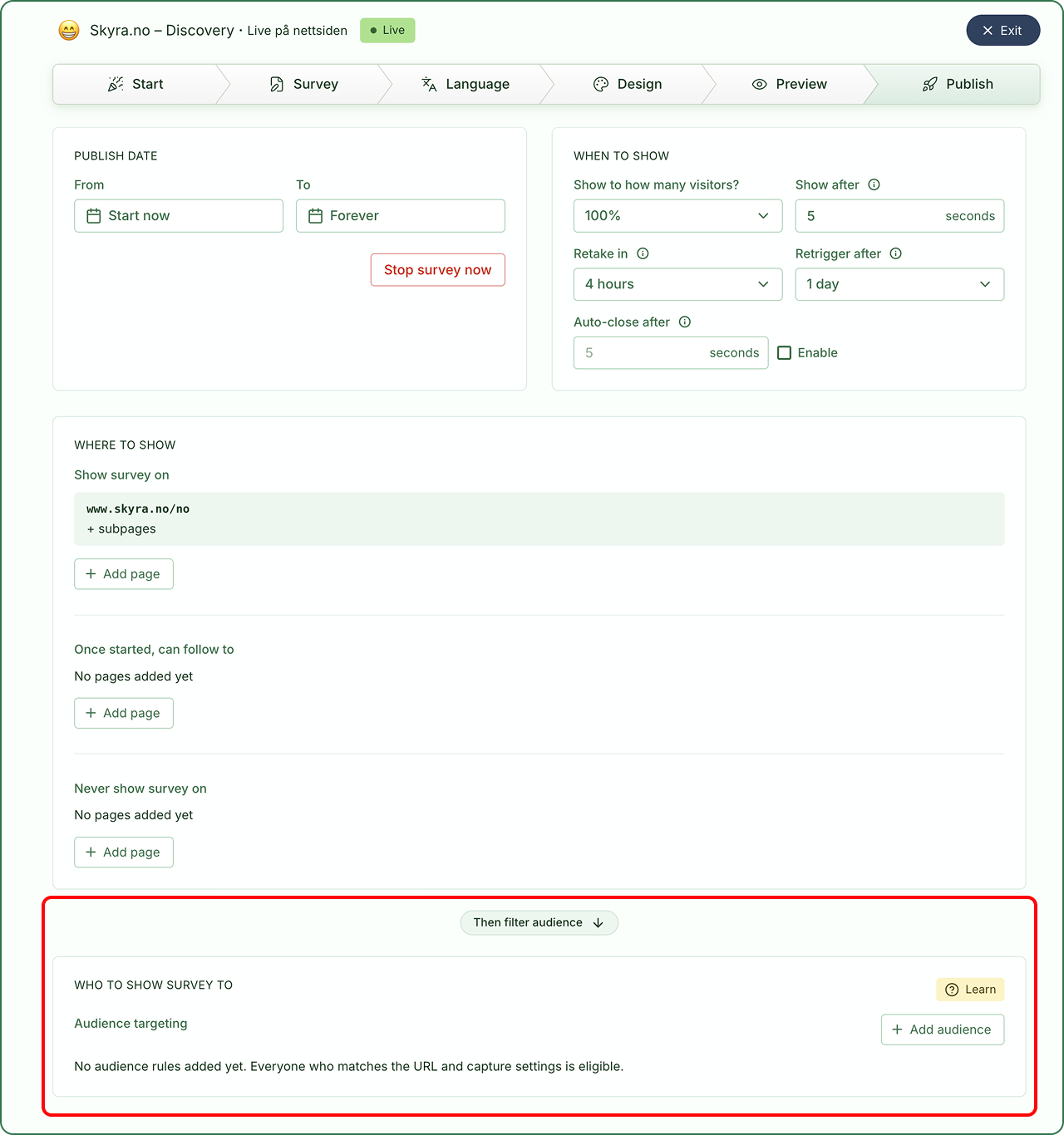 Audience targeting nederst i Publish-fanen med knappen Add audience.