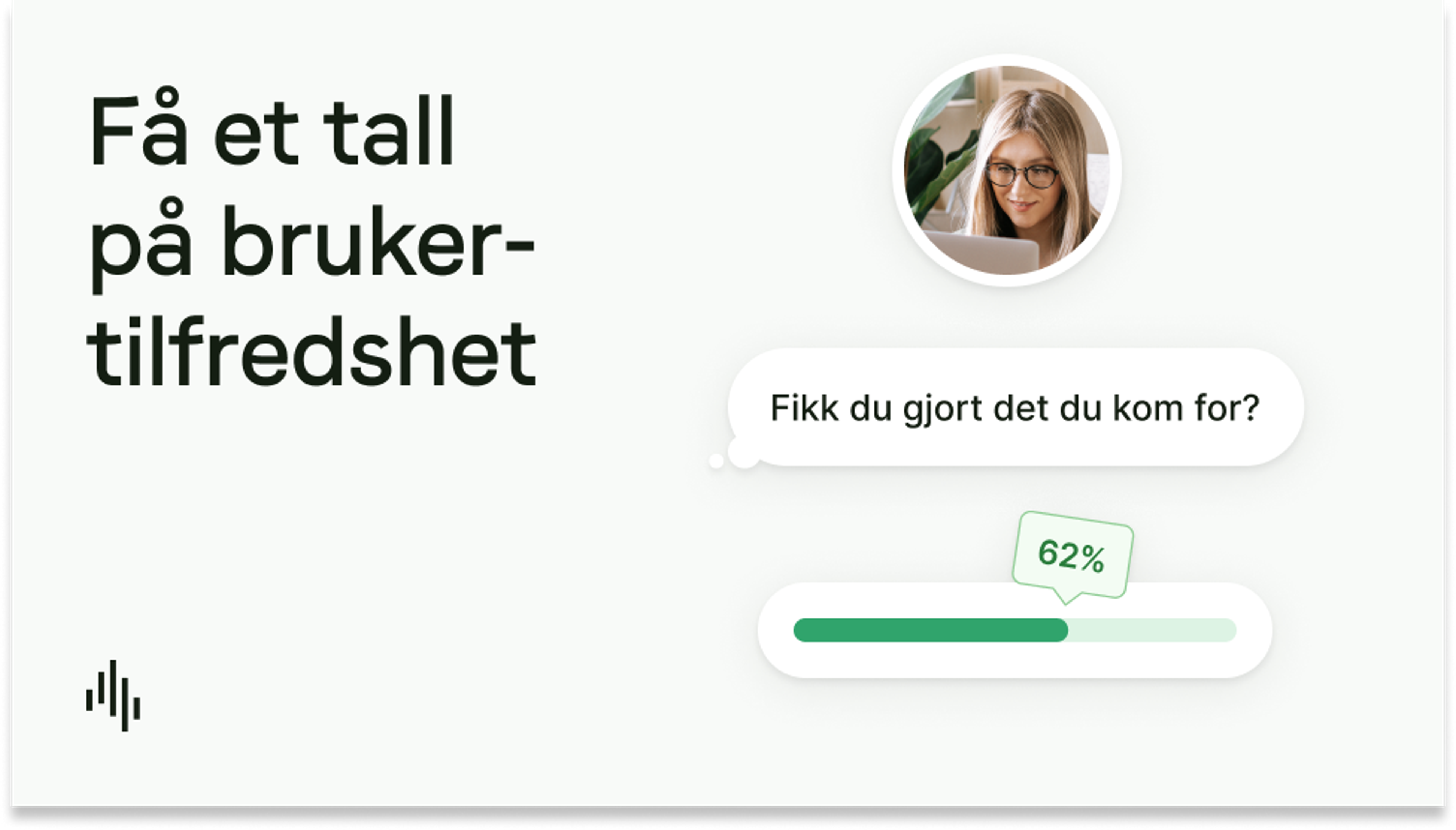 Brukertilfredshet er enkelt å måle med toppoppgaver