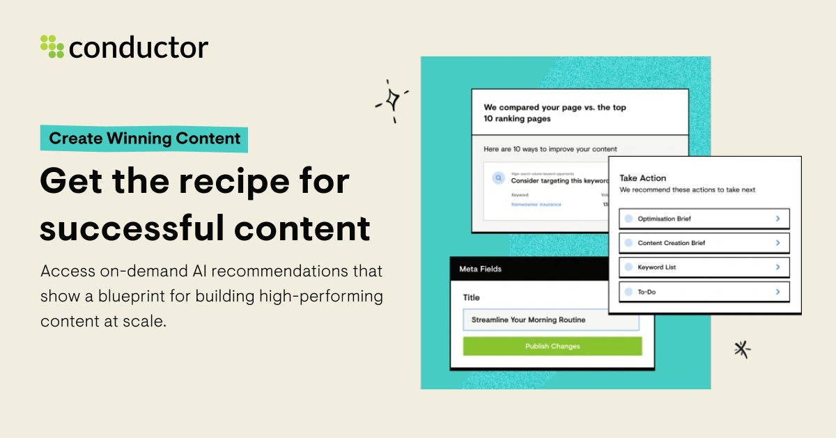 AI-Driven Content Workflows | Conductor SEO Platform