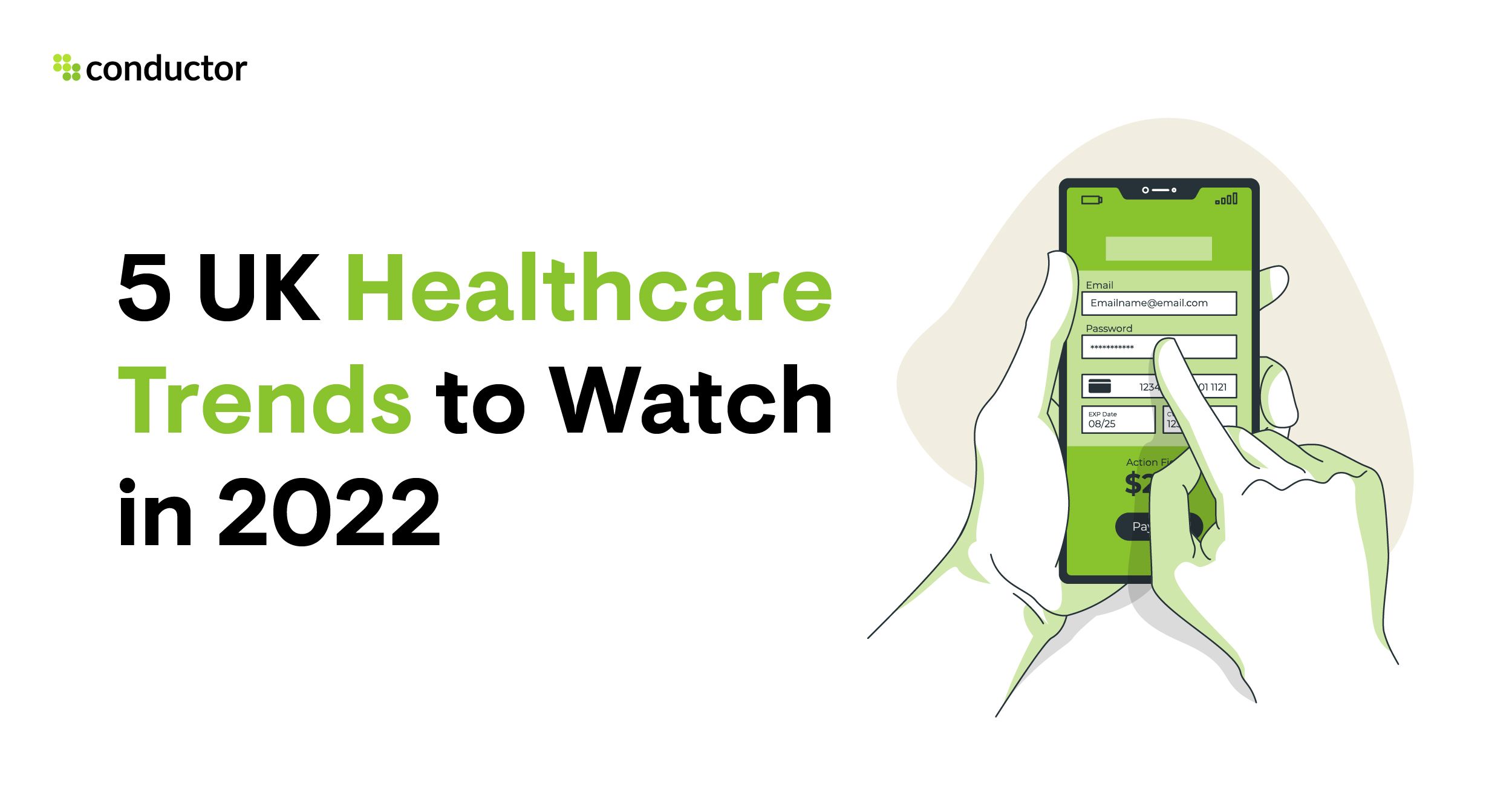 Top 5 UK Digital Health Trends for 2022 | Conductor