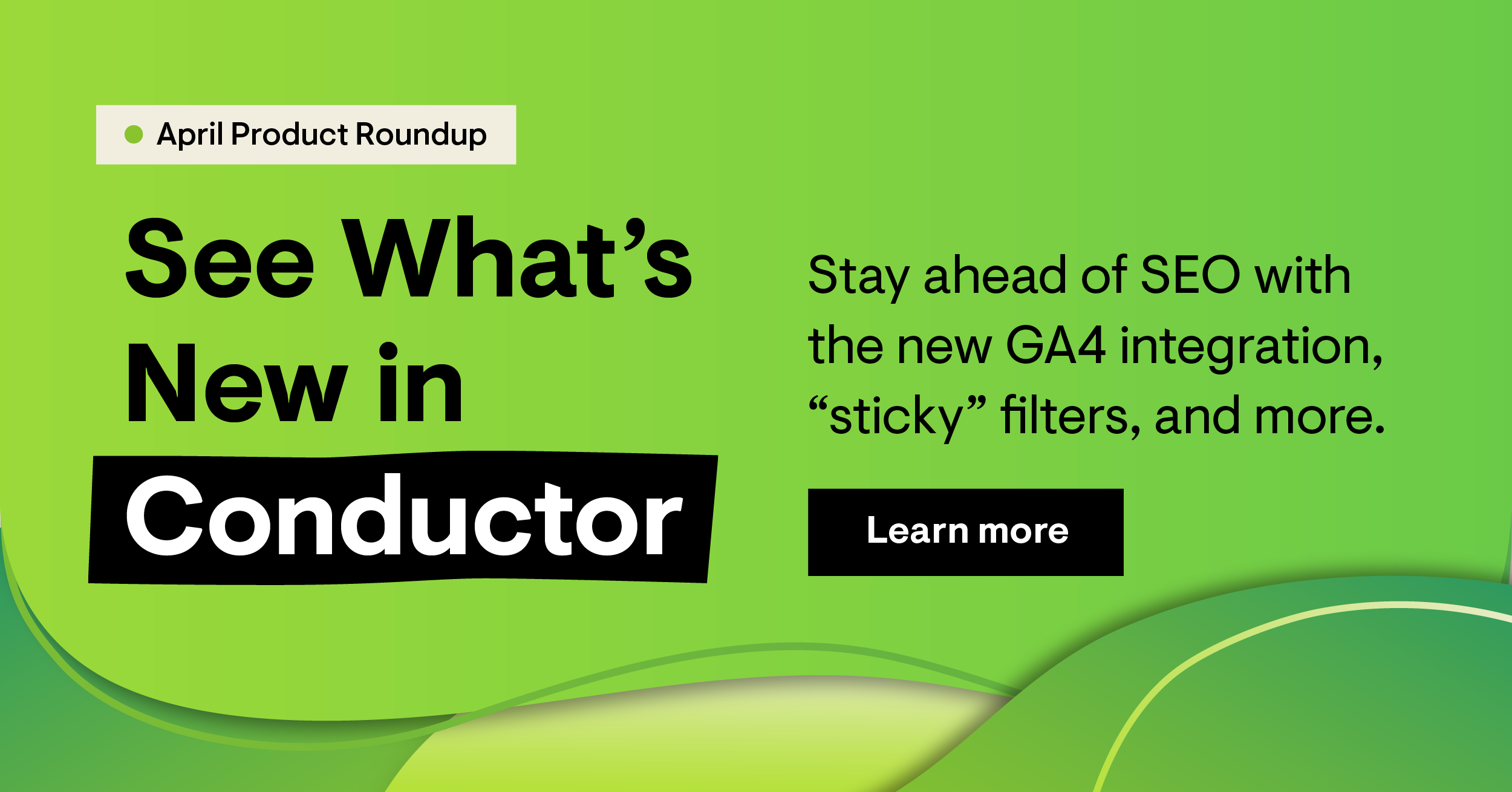 Stay One Step Ahead of the SEO Curve with Conductor