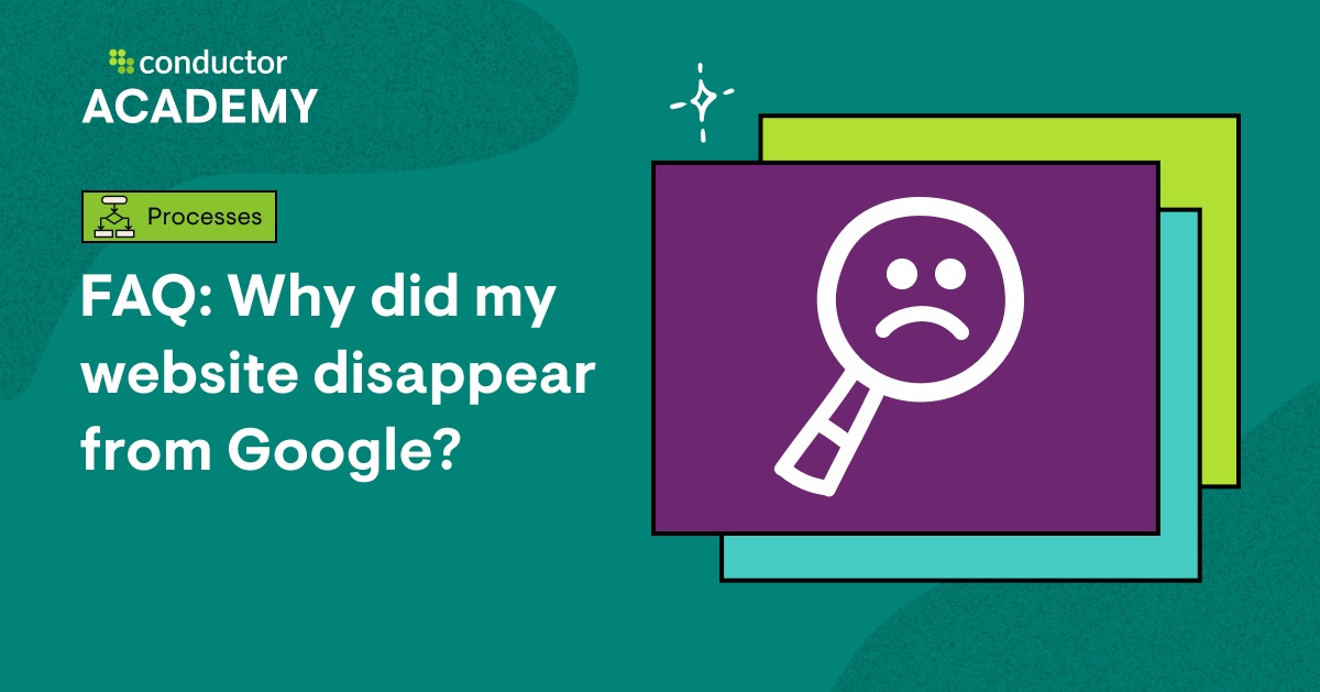 Why Did My Website Disappear From Google why-did-my-website-disappear-from-google
