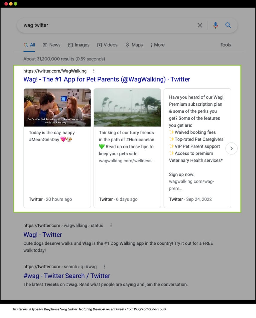 Twitter result type for the phrase ‘wag twitter’ featuring the most recent tweets from Wag’s official account.