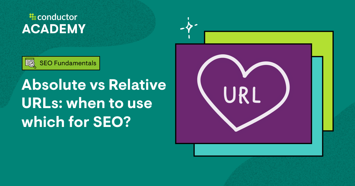 Absolute Vs Relative URLs: When To Use Which For SEO?