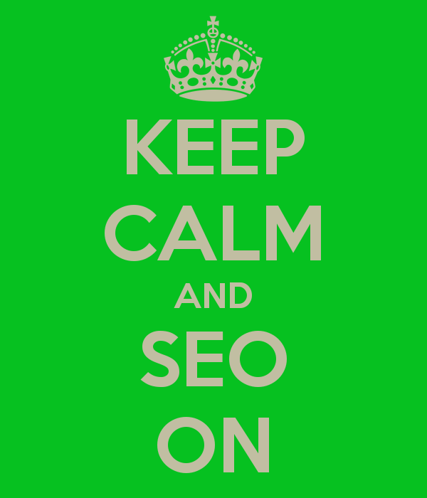 keep calm seo on