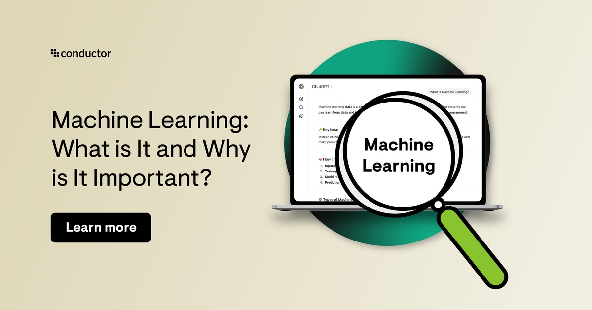 What is Machine Learning and Why Does It Matter?