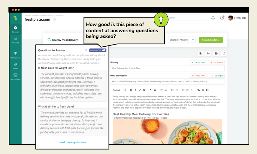 Create content for value over rankings with AI-powered content guidance recommendations.