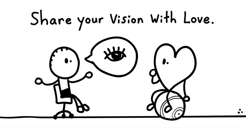 comic saying share your company vision with love