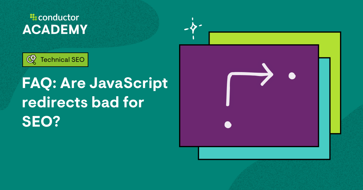Are Javascript redirects bad for SEO?