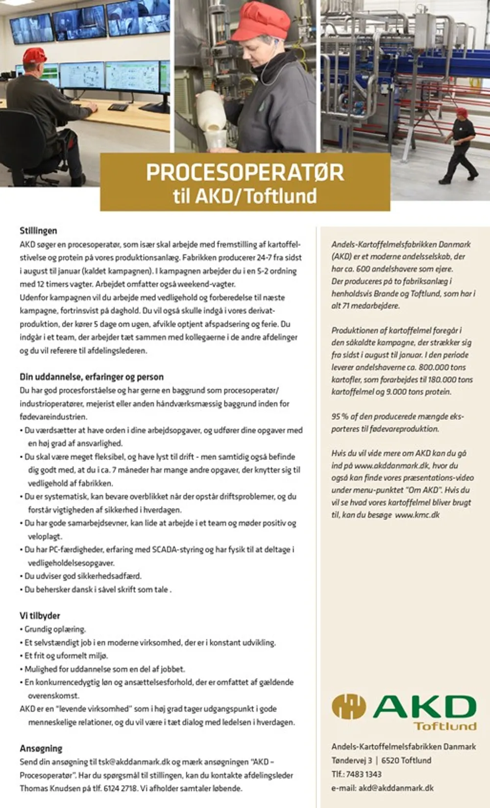 Vi søger en procesoperatør til AKD/Toftlund
