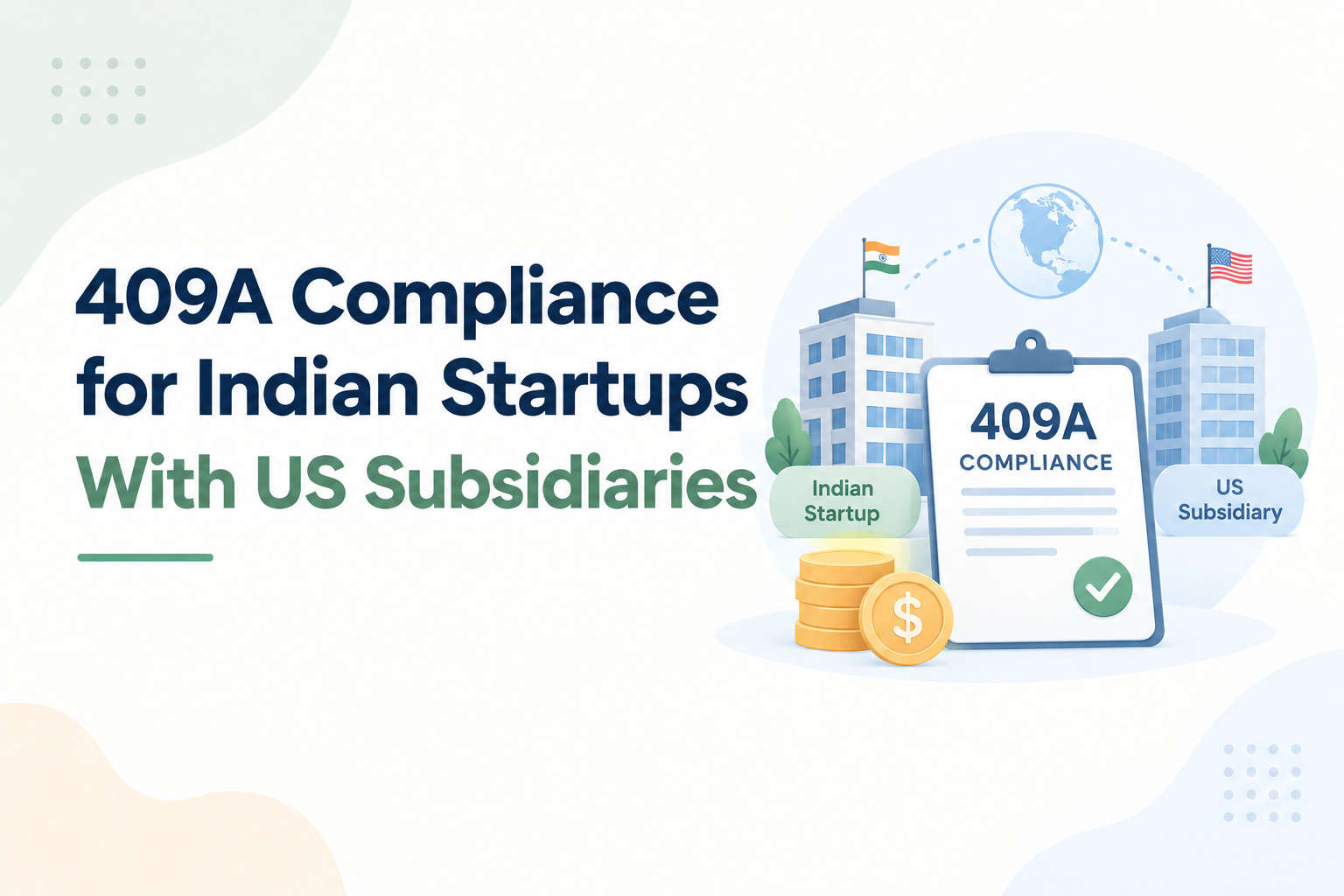 409A Compliance for Indian Startups With US Subsidiaries