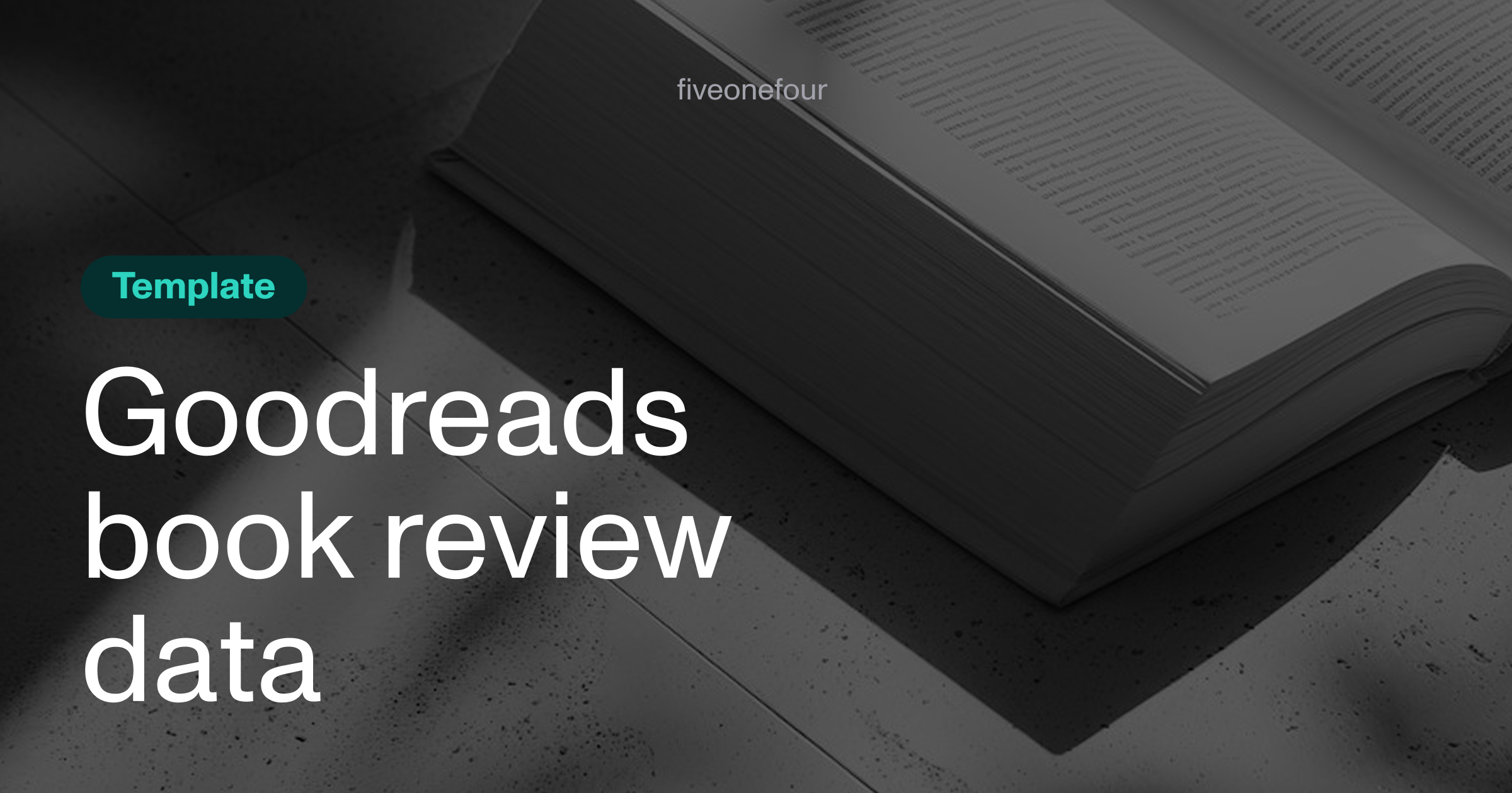 Goodreads Book Review Dataset Template