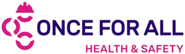 Once for All Health and Safety logo