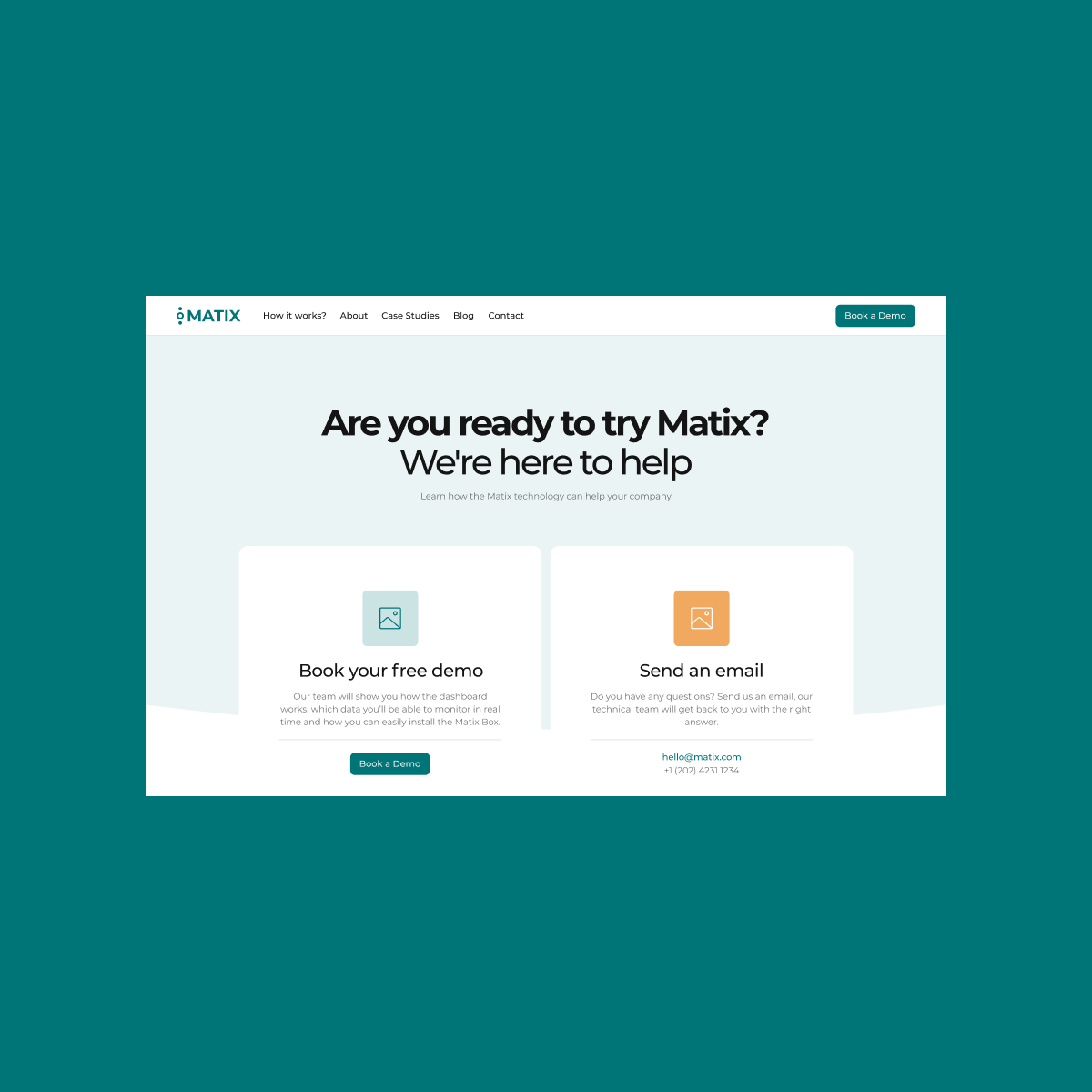 Matix contact page offering two ways to get in touch: [option one] and [option two].