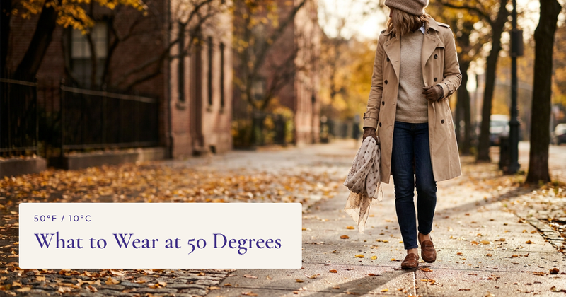 What to Wear in 50 Degree Weather: 4 Outfits and a Layering Formula
