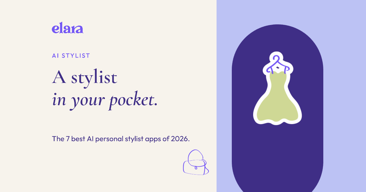 7 Best AI Personal Stylist Apps in 2026