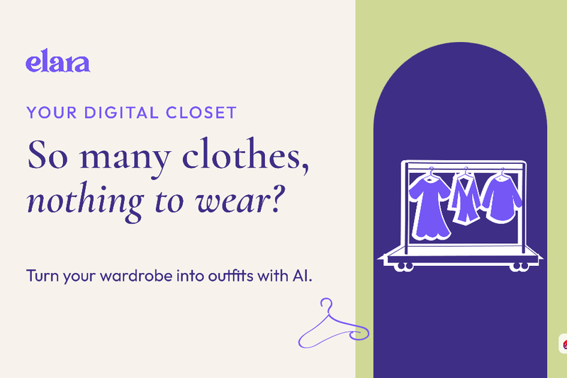 Digital Closet — Organize Your Wardrobe With AI | Elara