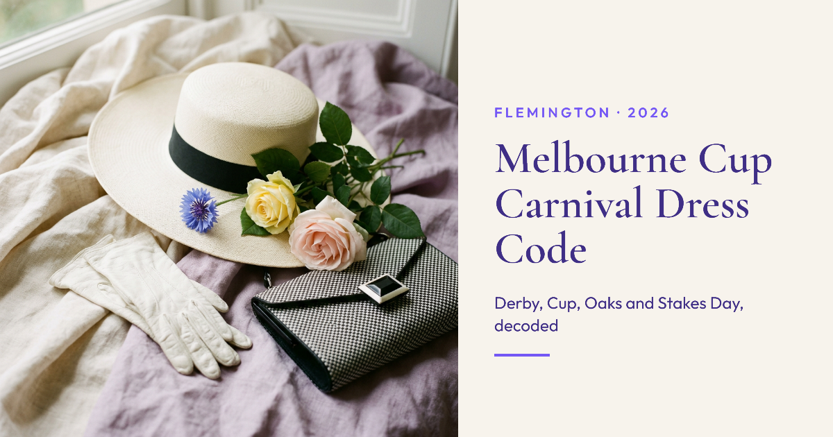 Melbourne Cup Carnival 2026 Dress Code by Race Day | Elara Blog