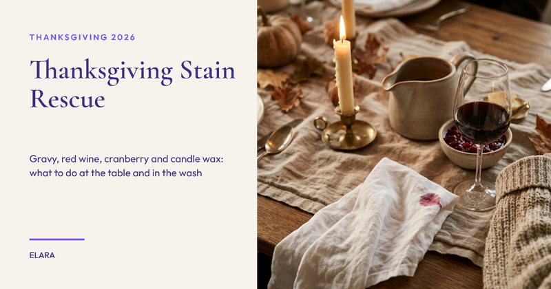 Thanksgiving 2026 Stain Rescue: How to Get Gravy, Red Wine, Cranberry and Candle Wax Out of Your Clothes