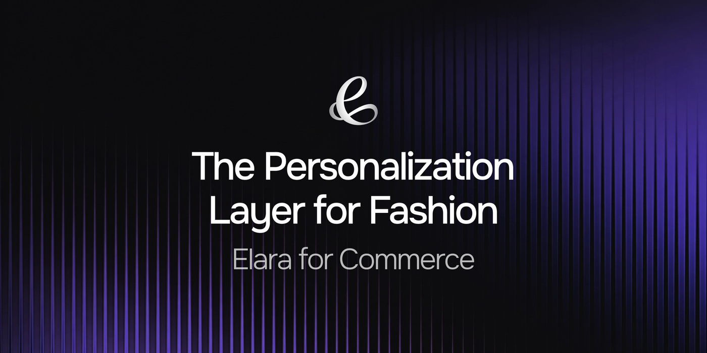 Elara Debuts "AI Stylist for Commerce" to Bring In-Store Expertise Online