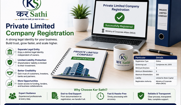 Private Limited Company Registration: A Complete Guide for Indian Entrepreneurs - Kar Sathi